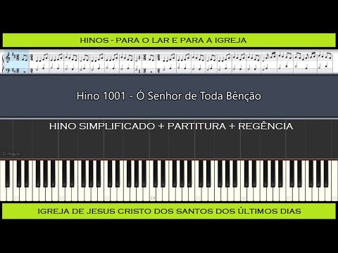 Hino 1001 - Ó Senhor de Toda Bênção (Come, Thou Fount of Every Blessing)