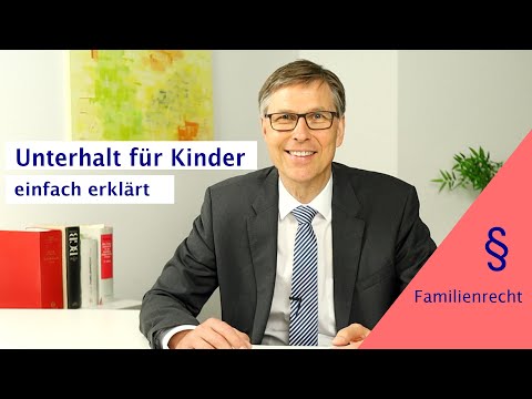 Kindesunterhalt einfach erklärt