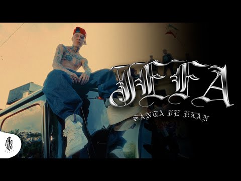 Santa Fe Klan - Jefa (Video Oficial)
