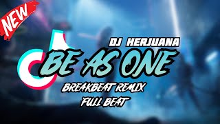 Download lagu DJ BE AS ONE BREAKBEAT REMIX FULL BEAT SPESIAL TAHUN BARU 2024 mp3