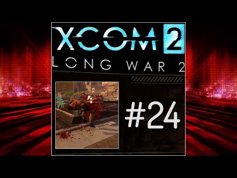 Zagrajmy w XCOM 2, Long War 2 (PL) cz.24 - pierwsze straty.