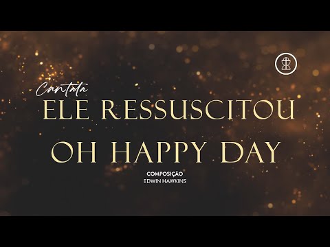 Oh happy day - Ana Gabriela, Davidson Silva, Flávio Vitor, Izy Mistura, Lucimare e Thiago Tomé