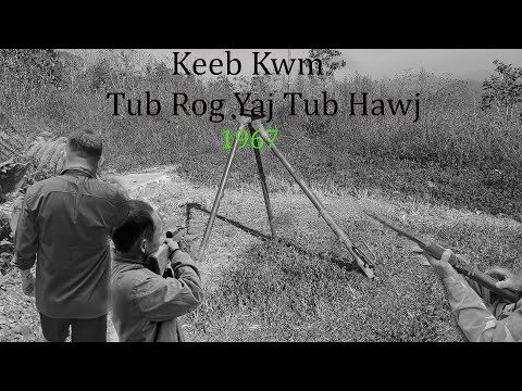 Nov 22, 2025, Keeb Kwm Tub Rog Yaj Tub Hawj1967