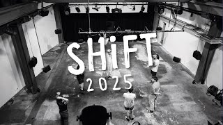 SHiFT 2025