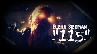 Elena Siegman - 115 (Music Video with Lyrics)