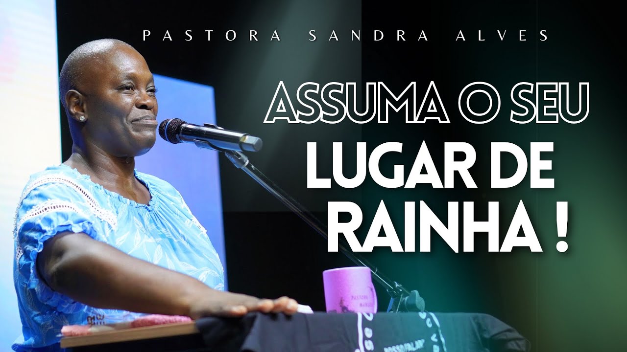 IMPOSSÍVEL você não MUDAR DE VIDA com essa PREGAÇÃO ! | Pastora Sandra Alves