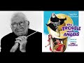The Trouble With Angels - Main Title - End Title (Jerry Goldsmith - 1966)