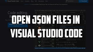 How to Open A JSON File In Visual Studio Code