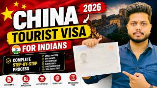 🇨🇳 China Tourist Visa for Indians 2026 | Complete Step-by-Step Visa Process!