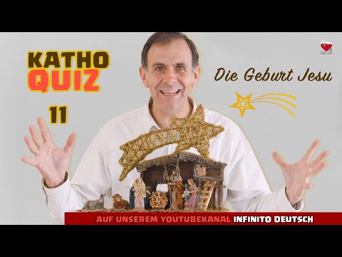 KathoQuiz 11: Die Geburt Jesu