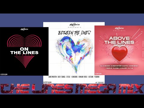 The Lines Riddim Mega Mix Ft Jah Cure,Cecile,Christopher Martin,Busy Signal,Konshens,Alaine,Romain V