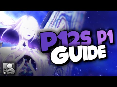 [FFXIV] P12S Phase 1 Guide - Anabaseios The Twelfth Circle