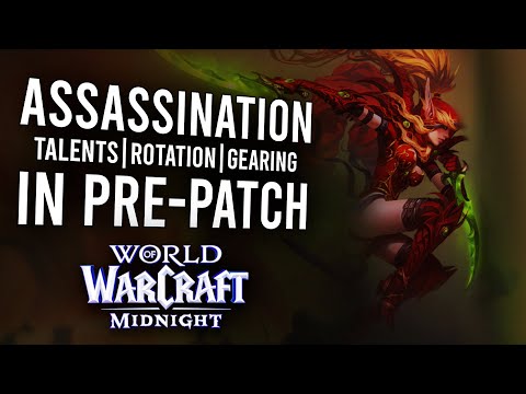 Assassination Rogue Guide: NEW Midnight Pre-Patch Rework (12.0.1)