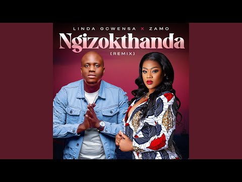 Ngizokthanda (Remix)
