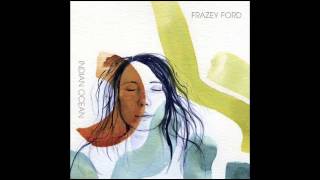 Frazey Ford - You&#39;re Not Free