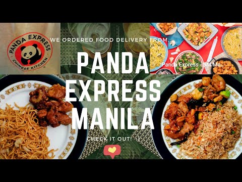 PANDA EXPRESS MANILA DELIVERY FOOD REVIEW / TASTE TEST...