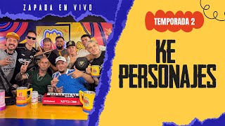 KE PERSONAJES / Zapada EN VIVO en UN POCO DE RUIDO !