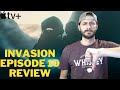 Invasion Episode 10 Recap & Review | Season 1 Review