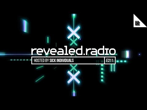 Revealed Radio 211 - SICK INDIVIDUALS (Incl. Love Like Ours)