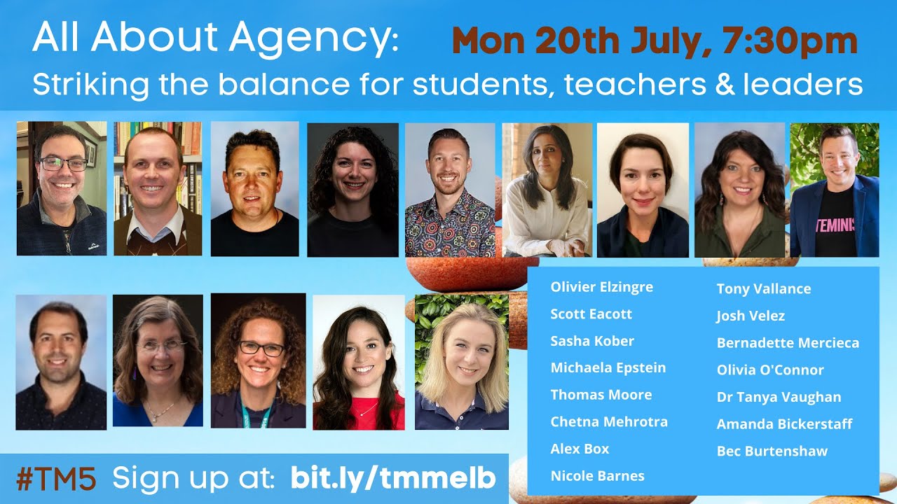 TeachMeet: Agency (Striking the balance: Teachers, Students, Leaders) - #tm5 #tmmelb