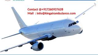 Get Affordable King Air Ambulance Services in Bhopal and Allahabad