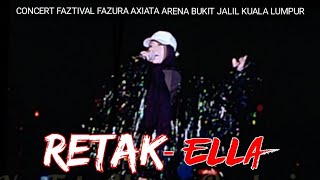 Download lagu 🔥RETAK - ELLA..Ratu ROCK MALAYSIA Memang BERBISA❗Live IN CONCERT FAZTIVAL FAZURA AXIATA ARENA, K.L mp3
