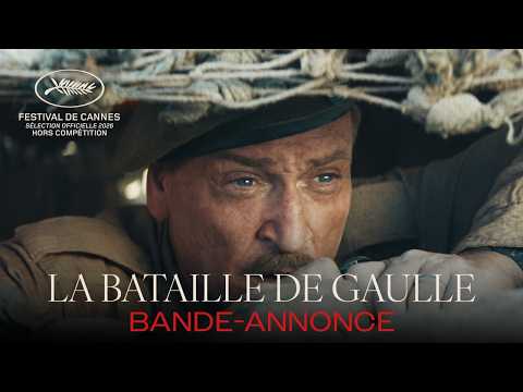 LA BATAILLE DE GAULLE - Bande-annonce Officielle HD