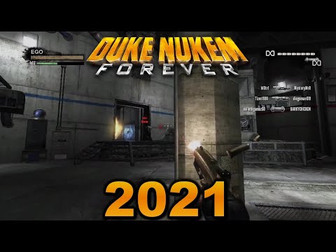 Duke Nukem Forever Multiplayer in 2021