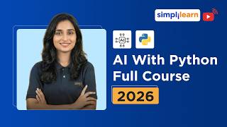 AI With Python Full Course 2026 [FREE] | Learn Artificial Intelligence With Python | Simplilearn