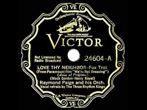 1934 Raymond Paige - Love Thy Neighbor (Three Rhythm Kings, vocal)