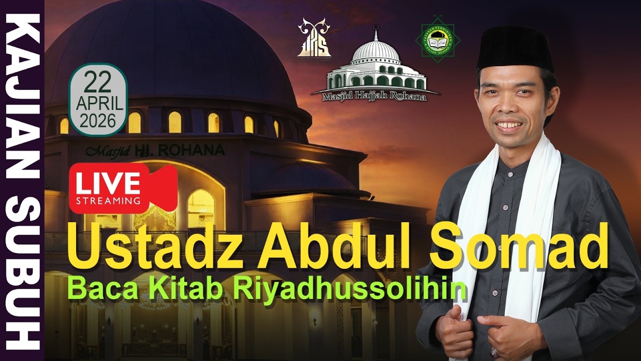 LIVE | Ngaji Kitab Riyadhusshalihin 168 Masjid Hajjah Rohana| Ustadz Abdul Somad