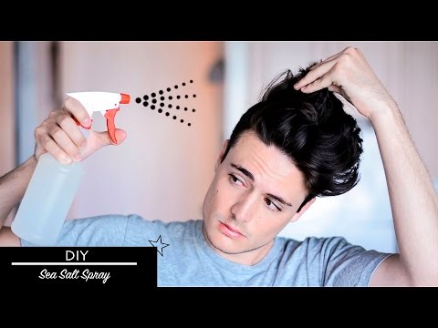 Mens Hair DIY: Sea Salt Spray | Messy Texture Beachy...