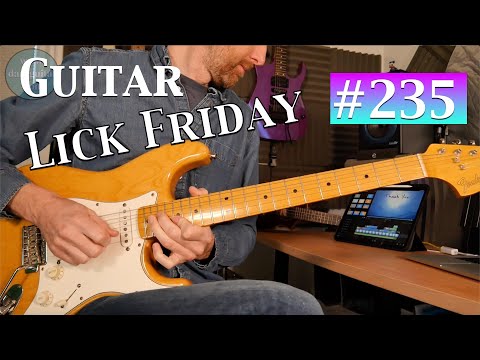 Guitar Lick Friday Week 235 - five pentatonic shapes, two string and a cool sounding lick.