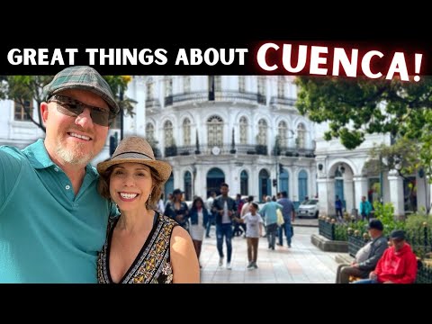 AMAZING Things We MISS About Cuenca Ecuador! 🇪🇨