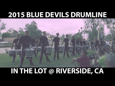 2015 Blue Devils Drumline | Riverside Lot | MUST WATCH!!!