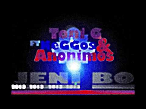 Toni -G Feat NeGGos & Anonimos - Jeni Bo (2013)