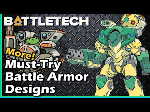 Even More Must-Try Battle Armor Designs for Your Next Game of Tabletop BattleTech