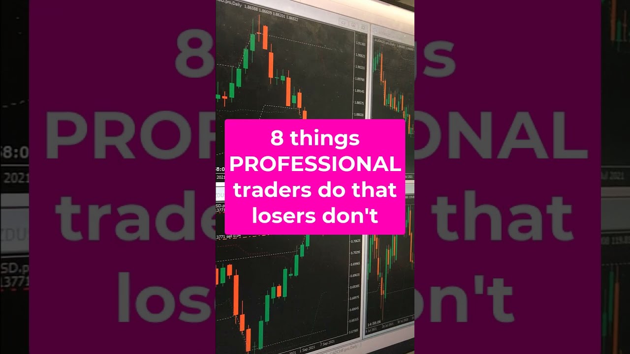 8 coisas que os traders profissionais fazem que os perdedores não fazem #shorts