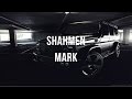 Shahmen - Mark. (Lyrics)
