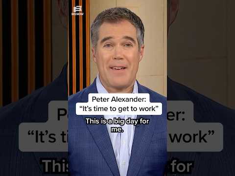 Peter Alexander: 'It's time to get to work'