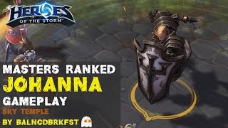 Heroes of the Storm Ranked Gameplay - Johanna Heavy Tank Disrupt Build - Sky Temple