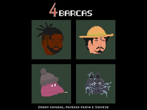 4 Barcas - Ordem Natural, Matéria Prima e Síntese.