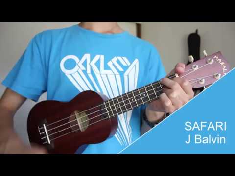 Safari - J Balvin  Tutorial Ukulele