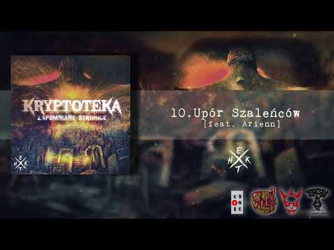 10. Hekt-X - Upór Szaleńców [feat. Arienn]