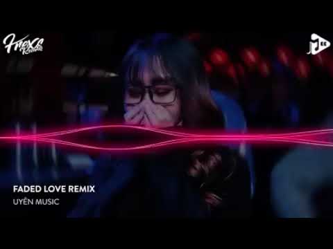 NONSTOP VINAHOUSE 2022 - FADED LOVE REMIX TIKTOK (ZAC REMIX) - FULL TRACK Nhạc Remix Hot TikTok