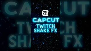 CapCut Twitch Shake Transition 🔥 | Easy Tutorial #shorts #capcuttutorial