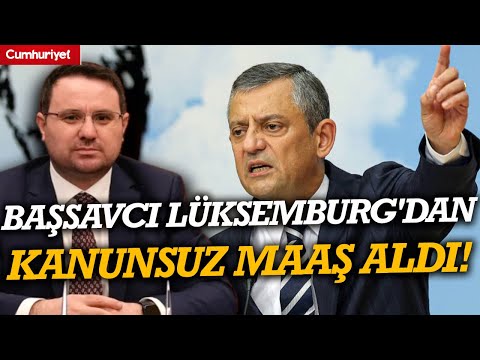 Özgür Özel's statement on Akın Gürlek: The Chief Prosecutor received an illegal salary from Luxem...