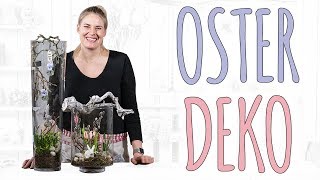 DEKO IDEE FÜR ALLE GLASFORMEN - OSTERDEKO DIY