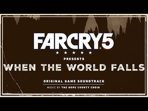 The Hope County Choir - The World Is Gonna End Tonight | Far Cry 5 : When the World Falls