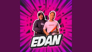 Download lagu Edan mp3